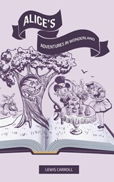 Alice's Adventures In Wonderland - Lewis Carroll - 9781800601154