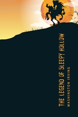 The Legend of Sleepy Hollow - Washington Irving - 9781800605527