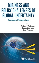 BUSINESS AND POLICY CHALLENGES OF GLOBAL UNCERTAINTY - Andersen Torben J - 9781800616219