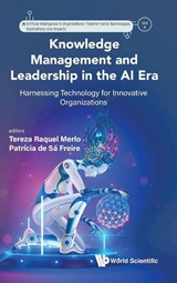 KNOWLEDGE MANAGEMENT AND LEADERSHIP IN THE AI ERA - Merlo Tereza Raquel - 9781800617407