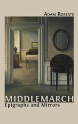 Middlemarch - ROBERTS,  Adam - 9781800641594