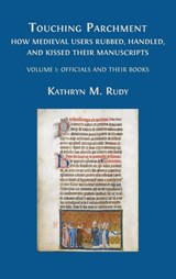 Touching Parchment - RUDY,  Kathryn M - 9781800649606