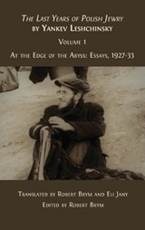 The Last Years of Polish Jewry - Yankev Leshchinsky - 9781800649910