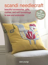 Scandi Needlecraft: 35 step-by-step projects to make - Clare Youngs - 9781800652682