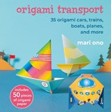 Origami Transport - Mari Ono - 9781800654228