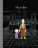 Shushu - Ziggy Hanaor - 9781800660618