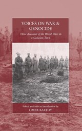 Voices on War and Genocide - Omer Bartov - 9781800736399