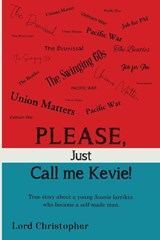 Please, Just Call Me Kevie! - Lord Christopher - 9781800744738