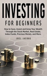 Investing For Beginners - Joel Jacobs - 9781800763760