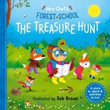Mrs Owl’s Forest School: A Treasure Hunt Surprise - Ruth Symons - 9781800785762