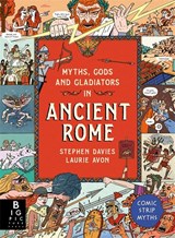 Comic Strip Myths: Myths, Gods and Gladiators in Ancient Rome - Stephen Davies - 9781800788770