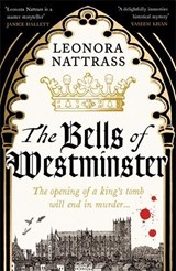 The Bells of Westminster - Leonora Nattrass - 9781800817012