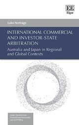 International Commercial and Investor-State Arbitration - Luke Nottage - 9781800880818