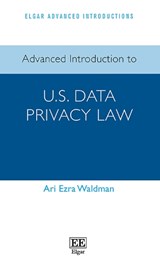 Advanced Introduction to US Data Privacy Law - Ari E. Waldman - 9781800881457