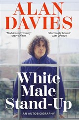 White Male Stand-Up - Alan Davies - 9781800962576