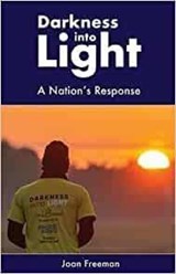Darkness into Light - Joan Freeman - 9781800970304