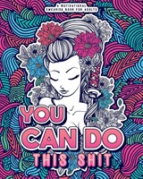 You Can Do This Shit - Swearing Mom - 9781801010061