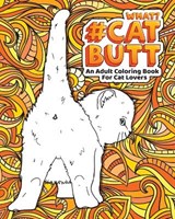Cat Butt - COLORING,  Loridae - 9781801010122