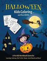 HALLOWEEN KIDS COLORING... And More BOOK - Halloween Go - 9781801010580