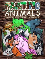 FARTING ANIMALS Coloring Book - Oliver Brooks - 9781801010788