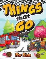 Things That Go - Oliver Brooks - 9781801010818