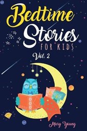 Bedtime stories for kids vol. 2