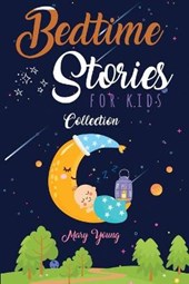 Bedtime Stories For Kids Collection