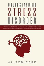 Understanding Stress Disorder