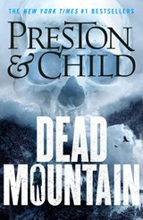 Dead Mountain - Douglas Preston ; Lincoln Child - 9781801104333