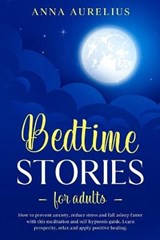 Bedtime Stories for Adults - AURELIUS,  Anna - 9781801116589