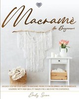 Macrame For Beginners - SENRA,  Emily - 9781801119399