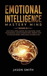 Emotional Intelligence Mastery Mind -  - 9781801121897