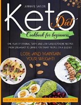 Keto Diet Cookbook for Beginners - TAYLOR,  Jennifer - 9781801136266