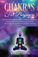 Chakras for Beginners - SMITH,  Karen - 9781801143615