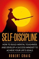 Self-Discipline - CRAIG,  Robert - 9781801182072