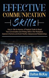 Effective Communication Skills - MCKAY,  Dalton - 9781801209694