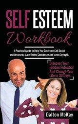 Self Esteem Workbook - MCKAY,  Dalton - 9781801209717