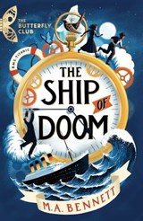 The Ship of Doom - M.A. Bennett - 9781801300056