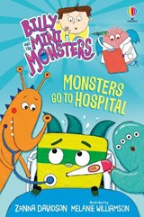 Monsters go to Hospital - Zanna Davidson - 9781801314978