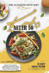 Keto After 50 - JOHNES,  Lucy - 9781801321389