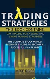Trading Strategies - ROSS,  Mike J - 9781801441278