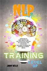 NLP TRAINING Level UP - WILLS,  John - 9781801444460