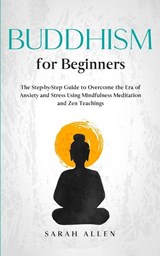 Buddhism for beginners - Sarah Allen - 9781801446228