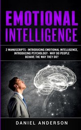 Emotional Intelligence - Daniel Anderson - 9781801446310