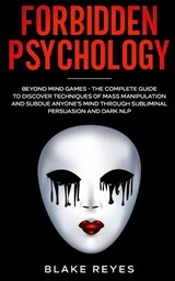 Forbidden Psychology - Blake Reyes - 9781801446617