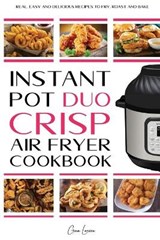 Instant Pot Duo Crisp Air fryer Cookbook - LARSEN,  Gina - 9781801474306