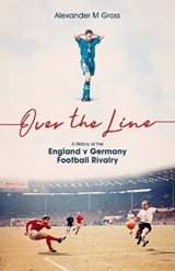 Over the Line - Alexander Gross - 9781801501682