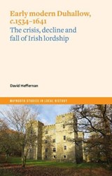 Early Modern Duhallow, c.1534-1641 - David Heffernan - 9781801510295