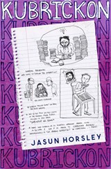 The Kubrickon - Jasun Horsley - 9781801520560
