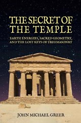 The Secret of the Temple - John Michael Greer - 9781801522250